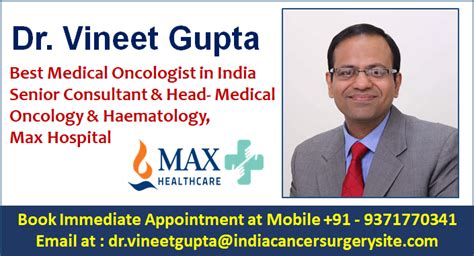 Dr Vineet Gupta Get Fast Track Reply From The Best Medical Oncologist