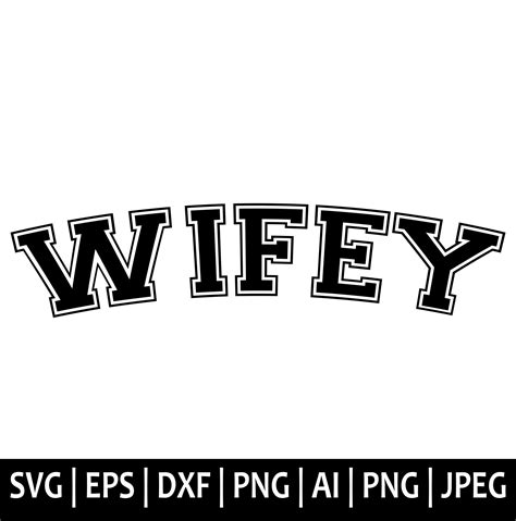 Wifey Svg Wifey Varsity Svg Wife Svg Varsity Svg Couple Svg