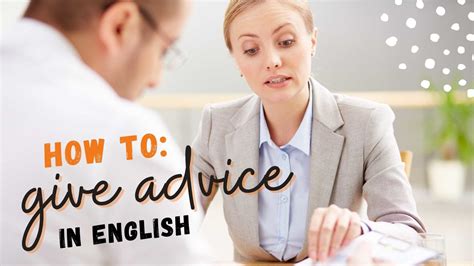 ways  give advice  english prepeng  english school