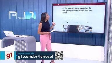 Rj Tv Rio Sul G No Rj Pf Faz Buscas Contra Suspeitos De Estupro