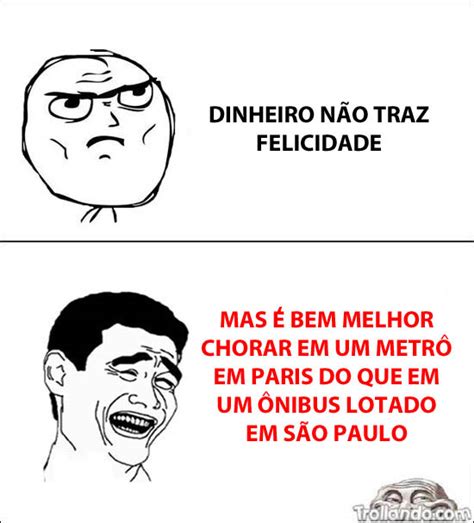 Dinheiro N O Traz Felicidade Memedroid