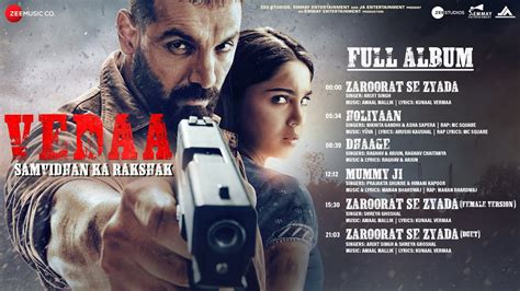 Vedaa - Full Album | John Abraham | Sharvari | Tamannaah Bhatia ...