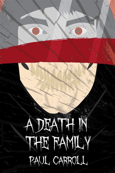 A Death in the Family by Paul Carroll | Goodreads