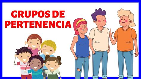 Encuentra Tu Comunidad Conoce Los Mejores Grupos De Pertenencia