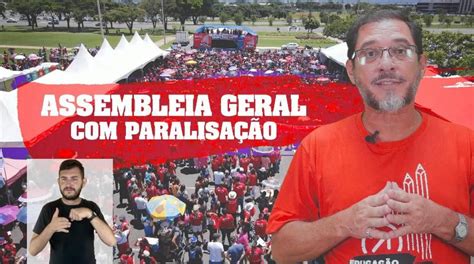 Assembleia Geral Paralisa O Nesta Quarta S H Na Funarte