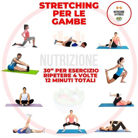 12 MINUTI DI STRETCHING PER LE GAMBE Lo stretching è diventato