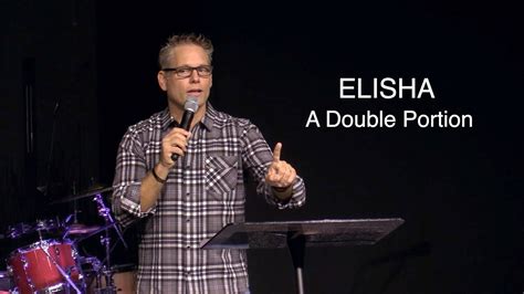 Elisha A Double Portion Youtube