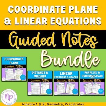 Coordinate Plane And Linear Equations Guided Notes And Assessment Tools