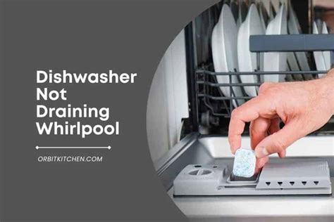 Dishwasher Not Draining Whirlpool Solved