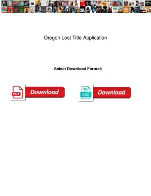 Fillable Online Oregon Lost Title Application Oregon Lost Title