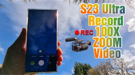 Samsung Galaxy S23 Ultra How To Record 100x Zoom Video Youtube