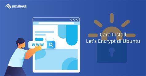 Cara Install Lets Encrypt Di Ubuntu Rumahweb