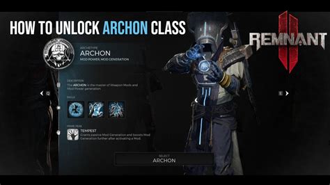 How To Unlock The Archon Class Full Video L Remnant Youtube