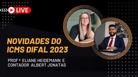 NOVIDADES DO ICMS DIFAL 2023 YouTube