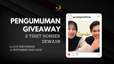 Pengumuman Giveaway 2 Tiket Konser Dewa 19