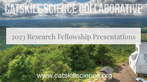 Catskill Science Collaborative Research Fellowship Presentations 2023