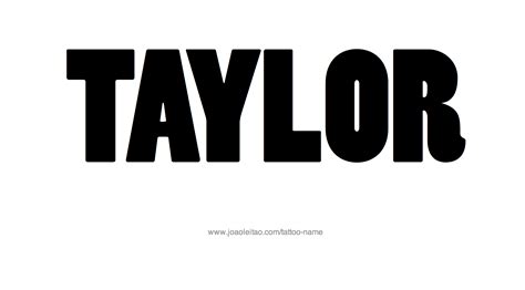 Taylor Name Tattoo Designs