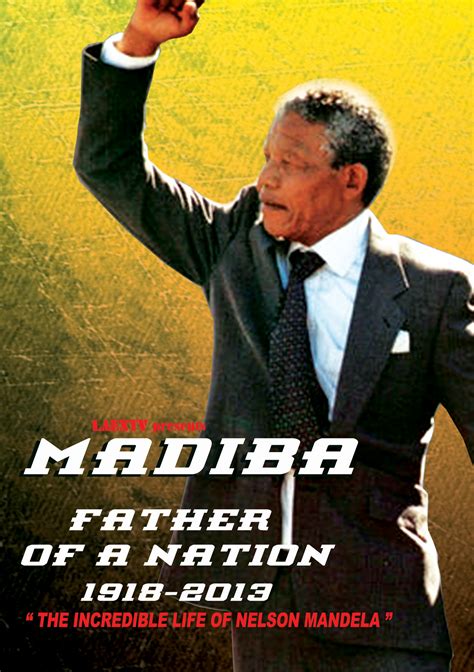 Madiba: Father Of A Nation (Nelson Mandela)1918-2013 | Soundview Media ...