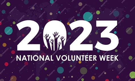 Premium Vector 2023 Concept National Volunteer Week Volunteers