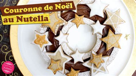 Couronne De Noel Au Nutella Recette Facile Youtube