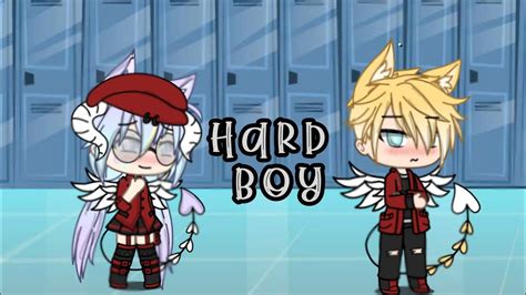 《hard Boy 》gacha Life Ita 1 Youtube