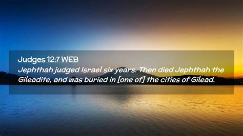 Judges Web Desktop Wallpaper Jephthah Judged Israel Six Years