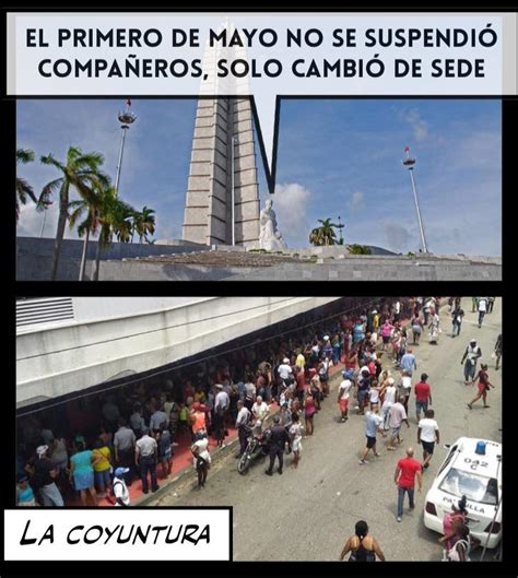 Los Mejores Memes Del 1ero De Mayo En Cuba Observatorio Cubano De Conflictos