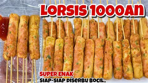 Nyesel Baru Tau Ternyata Laris Manis Lorsis Super Enak Ide Jualan