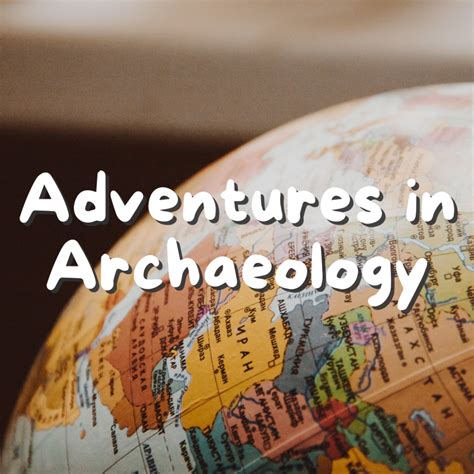 Adventures In Archaeology Digital Activity Kit The Museum Of Ontario