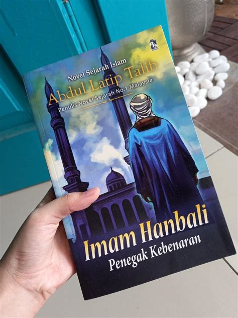 Imam Hanbali Penegak Kebenaran Karya Abdul Latip Talib Buku Bahasa