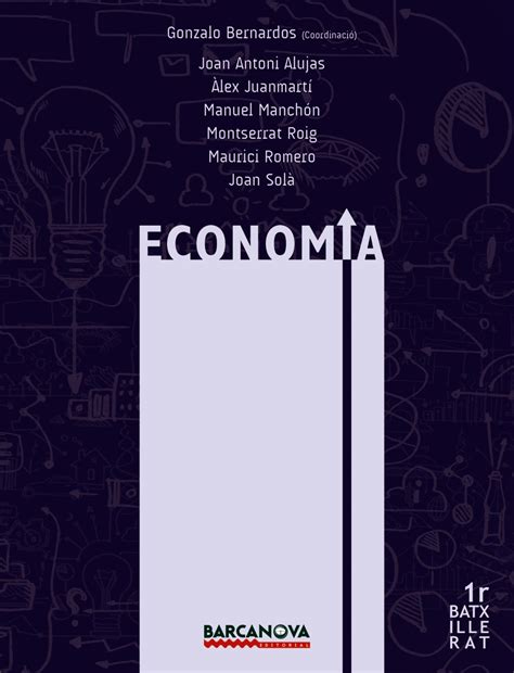 Economia R Batxillerat Llibre De L Alumne Alujas Joan Antoni