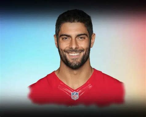 Jimmy Garoppolo - Age, Bio, Birthday, Family, Net Worth | National Today