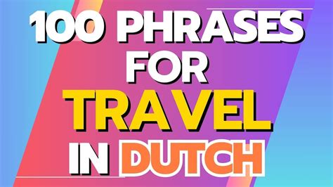 Essential Dutch Phrases For Traveling Youtube