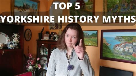 5 Myths About Yorkshire History You Probably Believe Youtube