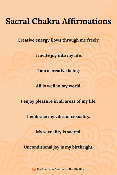 100 Sacral Chakra Affirmations For Creativity And Sensuality Chakra Affirmations Sacral