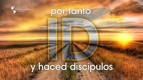 El Discipulado 1a Parte Youtube