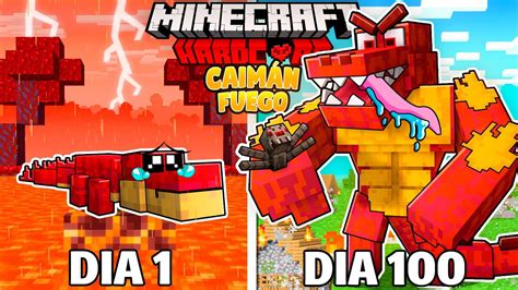 SOBREVIVÍ 100 Días SIENDO UN CAIMÁN DE FUEGO en Minecraft HARDCORE