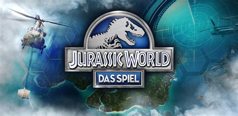 Jurassic World™ Das Spiel Amazon De Apps Für Android