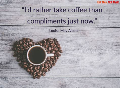 20 Coffee Quotes You'll Want to Live By — Eat This Not That