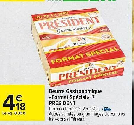 Promo Beurre gastronomique format spécial président chez Carrefour Market