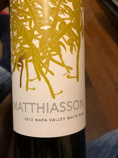 2012 Matthiasson White Wine Usa California Napa Valley Cellartracker