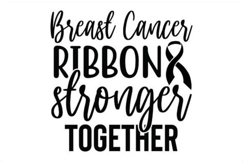 Breast Cancer Ribbon Stronger Together Svg Designs Graphics