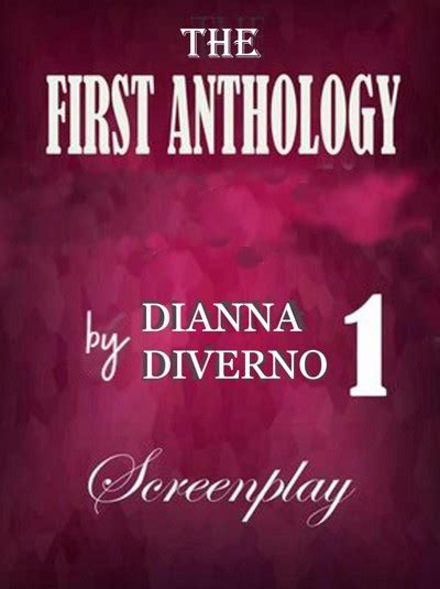 Smashwords The First Anthology A Book By Dianna Diverno