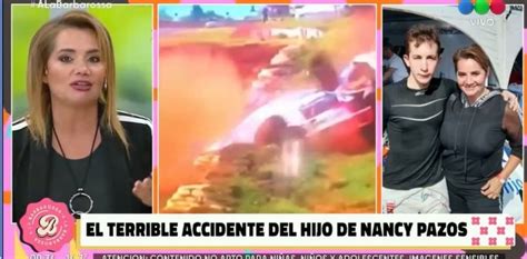 Nancy Pazos Habló Del Terrible Accidente Que Sufrió Su Hijo En La