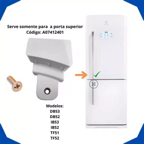 Suporte Puxador Superior Geladeira Electrolux Db Ib Tf Mercadolivre