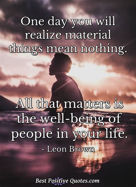 Leon Brown Quotes - Best Positive Quotes