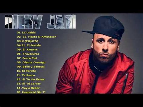 Los Mejores Canciones De Nicky Jam Nicky Jam Grandes Exitos Nuevo Album