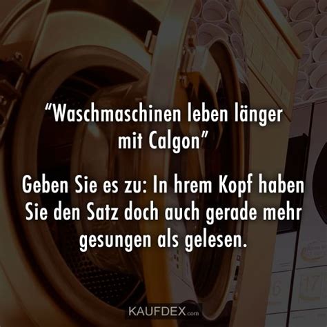 Engagieren Sehr Sch N Hausieren Waschmaschinen Leben L Nger Mit Calgon