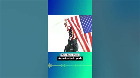 America Fuck Yeah Meme Sound Effect Youtube