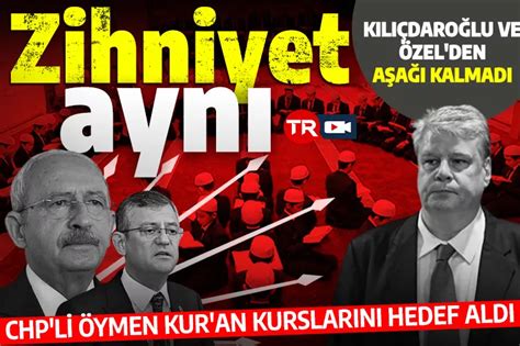 CHP nin genel başkan adayları İslam düşmanlığında birleşiyor Öymen de